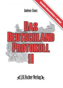 Das Deuschlandprotokoll II